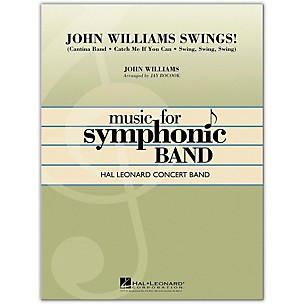 Hal Leonard John Williams Swings! Concert Band Level 4