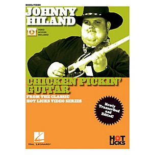 Hal Leonard Johnny Hiland - Chicken Pickin' Guitar From the Classic Hot Licks Video Series Book/Video Online