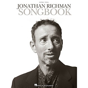 Hal Leonard Jonathan Richman Songbook Guitar Collection Series Softcover Performed by Jonathan Richman