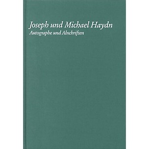 G. Henle Verlag Joseph Und Michael Haydn - Autographe Und Abschriften Henle Books Series Hardcover