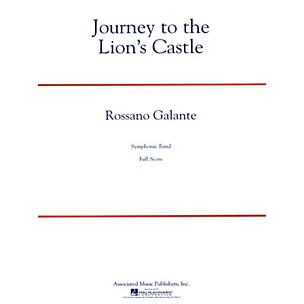 G. Schirmer Journey to the Lion's Castle Concert Band Level 5 Composed by Rossano Galante