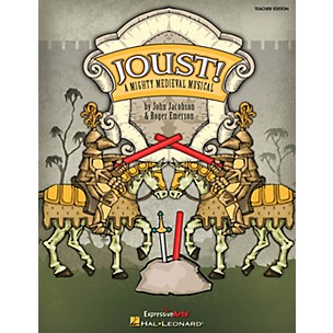 Hal Leonard Joust! (A Mighty Medieval Musical) PREV CD Composed by Roger Emerson