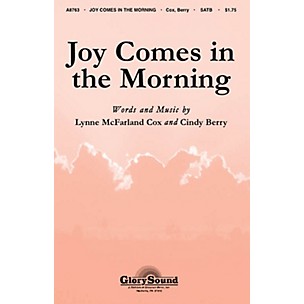 Shawnee Press Joy Comes in the Morning SATB composed by Lynne McFarland Cox