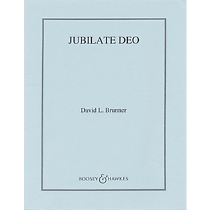 Boosey and Hawkes Jubilate Deo (CME Intermediate/CME Building Bridges) Parts composed by David Brunner