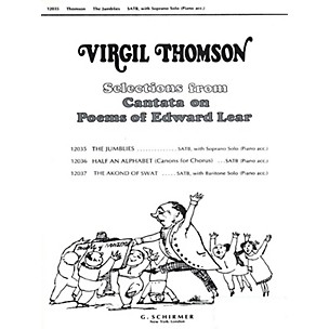 G. Schirmer Jumblies W/soprano Solo & Piano Accompaniment SATB composed by Virgil Thomson