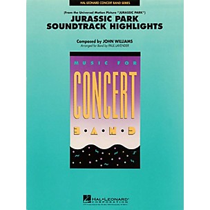 Hal Leonard Jurassic Park Soundtrack Highlights Concert Band Level 4 Arranged by Paul Lavender
