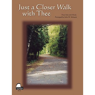 Schaum Just A Closer Walk With Thee Educational Piano Series Softcover