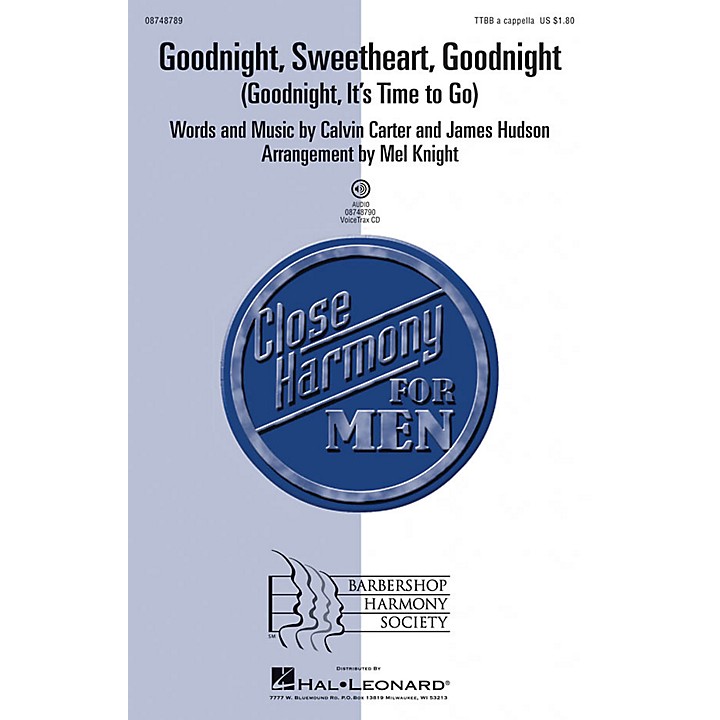 Hal Leonard Goodnight, Sweetheart, Goodnight (Goodnight, It&rsquo;s Time 