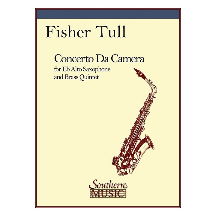 Southern Concerto Da Camera (Brass Quintet with Alto Sax) Southern Music  Series by Fisher Tull