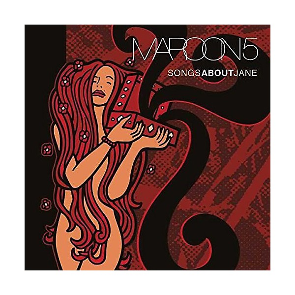 Alliance Maroon 5 Songs About Jane Music Arts