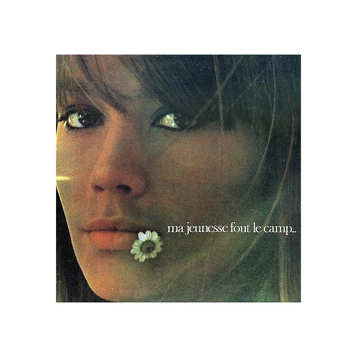 Francoise Hardy - Ma Jeunesse Fout Le Camp | Music u0026 Arts