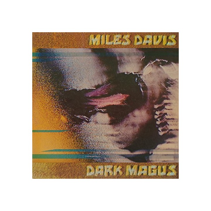 Miles Davis - Dark Magus | Music & Arts