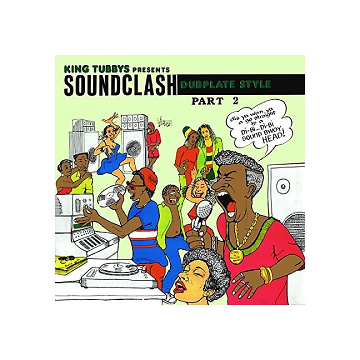 ALLIANCE King Tubby - King Tubbys Presents: Soundclash Dubplate Style Part 2