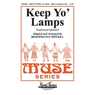 Shawnee Press Keep Yo' Lamps SSAA A CAPPELLA arranged by Rosephanye Powell