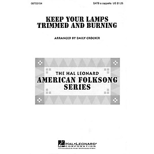 Hal Leonard Keep Your Lamps Trimmed and Burnin' SATB a cappella arranged by Emily Crocker