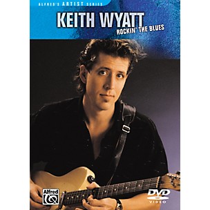 Alfred Keith Wyatt: Rockin' the Blues DVD