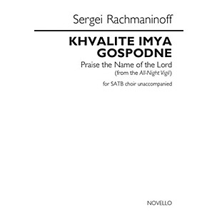 Novello Khvalite Imya Gospodne (Praise the Name of the Lord) SATB a cappella by Sergei Rachmaninoff