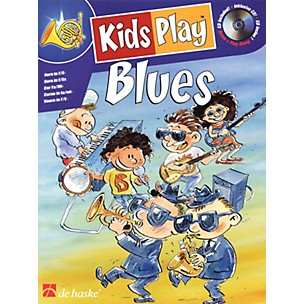 De Haske Music Kids Play Blues (Horn) De Haske Play-Along Book Series Written by Klaas de Jong