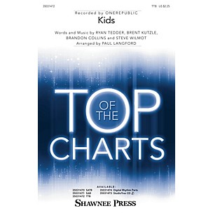 Shawnee Press Kids TTB by One Republic arranged by Paul Langford