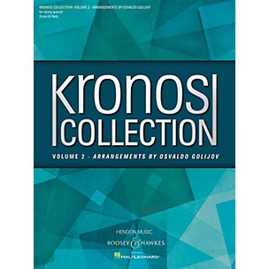 Boosey and Hawkes Kronos Collection - Volume 2 Boosey & Hawkes Chamber Music by Osvaldo Golijov Arranged by Osvaldo Golijov