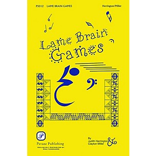 PAVANE Lame Brain Games RESOURCE BK composed by Judith Herrington