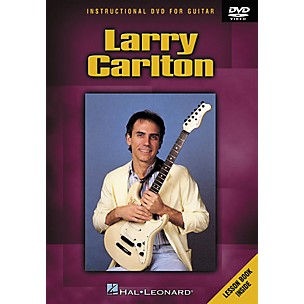 Hal Leonard Larry Carlton Instructional DVD for Guitar