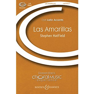 Boosey and Hawkes Las Amarillas (CME Latin Accents) SSA A Cappella arranged by Stephen Hatfield