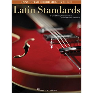 Hal Leonard Latin Standards - Jazz Guitar Chord Melody Solos