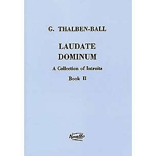 Novello Laudate Dominum - A Collection of Introits, Book II SATB a cappella by George Thomas Thalben-Ball
