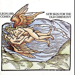 Leonard Cohen - New Skin For The Old Ceremony