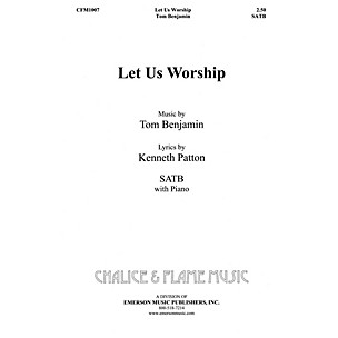 Hal Leonard Let Us Worship SATB composed by Tom Benjamin