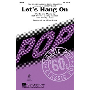 Hal Leonard Let's Hang On ShowTrax CD by Four Seasons Arranged by Kirby Shaw