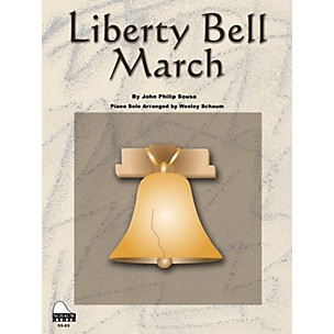 Schaum Liberty Bell March Educational Piano Series Softcover