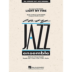 Hal Leonard Light My Fire Jazz Band Level 2 Arranged by Roger Holmes