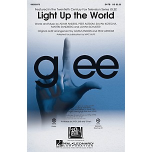 Hal Leonard Light Up the World SAB by Glee Cast Arranged by Adam Anders