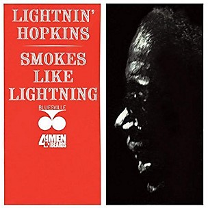 Lightnin Hopkins - Smokes Like Lightning