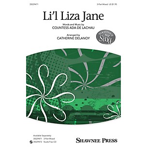 Shawnee Press Li'l Liza Jane (Together We Sing Series) 3-Part Mixed arranged by Catherine DeLanoy