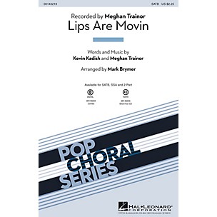 Hal Leonard Lips Are Movin SSA by Meghan Trainor Arranged by Mark Brymer