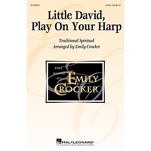 Hal Leonard Little David, Play on Your Harp 2-Part arranged by Emily Crocker