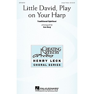 Hal Leonard Little David, Play on Your Harp Unison Treble arranged by Henry Leck