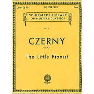 G. Schirmer Little Pianist Op 823 Piano Complete By Czerny