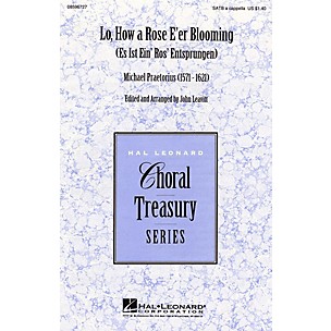 Hal Leonard Lo, How a Rose E'er Blooming SATB a cappella arranged by John Leavitt