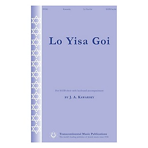 Transcontinental Music Lo Yisa Goi SATB composed by Jay Kawarsky