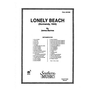 Southern Lonely Beach (Normandy 1944) (Oversized Full Score) Concert Band Level 5 Composed by James Barnes