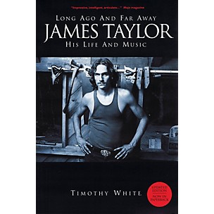Omnibus Long Ago and Far Away - James Taylor: His Life and Music Omnibus Press Series Softcover