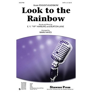 Shawnee Press Look to the Rainbow Studiotrax CD Arranged by Mark Hayes