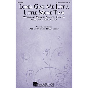 Hal Leonard Lord, Give Me Just a Little More Time SATB a cappella arranged by Derrick Fox