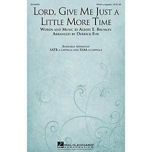 Hal Leonard Lord, Give Me Just a Little More Time SSAA A Cappella arranged by Derrick Fox