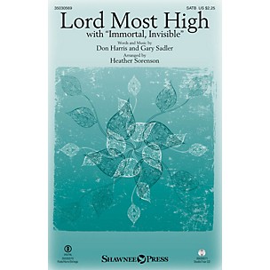 Shawnee Press Lord Most High (with Immortal, Invisible) Studiotrax CD Arranged by Heather Sorenson