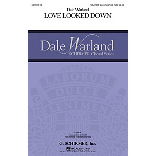 G. Schirmer Love Looked Down (Dale Warland Choral Series) Parts Composed by Dale Warland